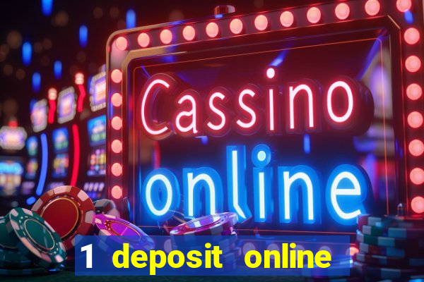 1 deposit online casino nl