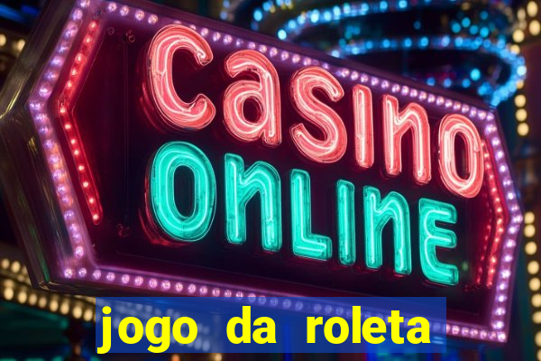 jogo da roleta online bet365