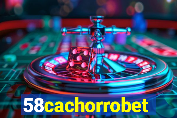 58cachorrobet