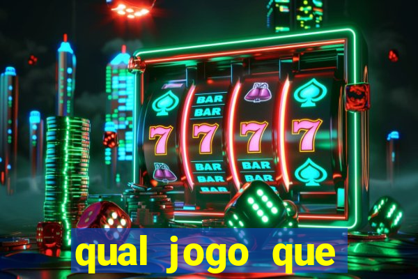 qual jogo que ganha dinheiro sem depositar