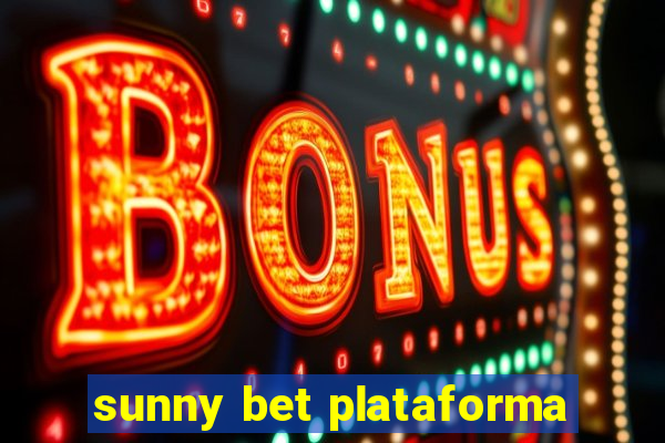 sunny bet plataforma