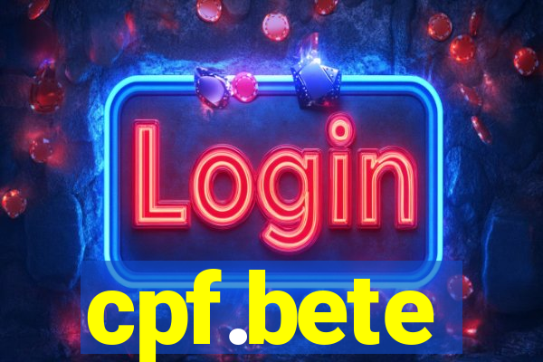 cpf.bete