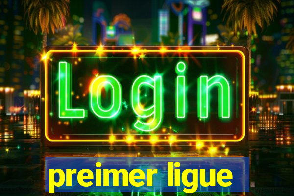 preimer ligue