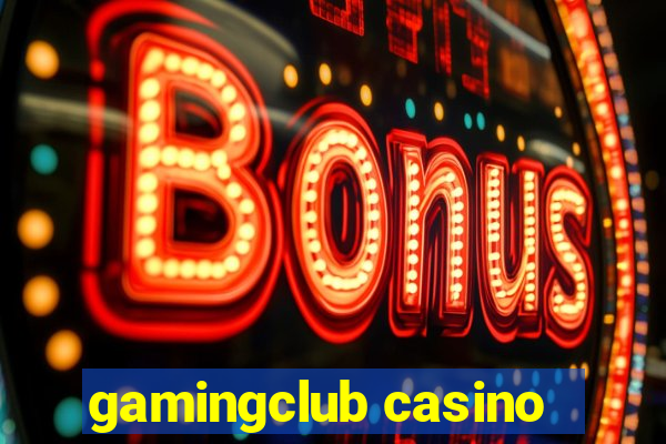 gamingclub casino