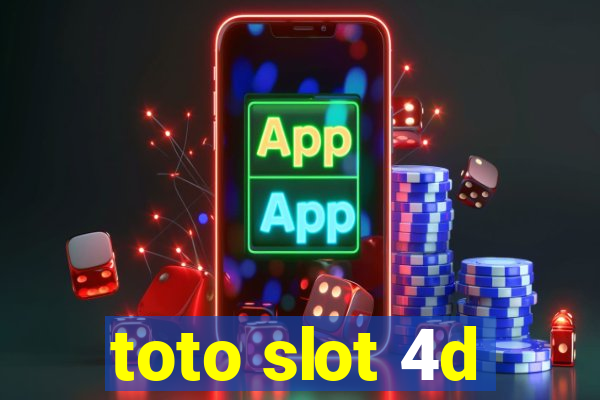 toto slot 4d