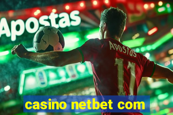 casino netbet com