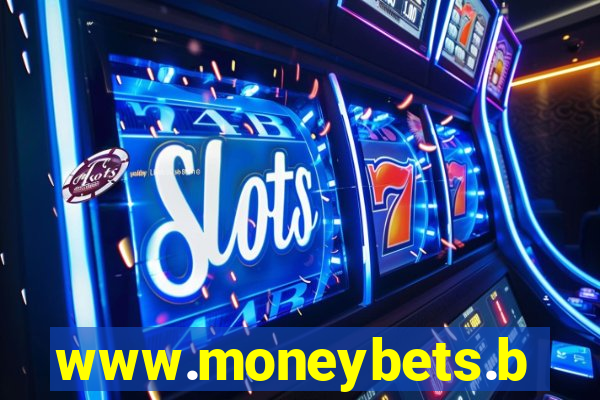 www.moneybets.bet