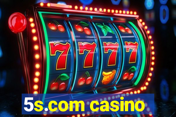 5s.com casino