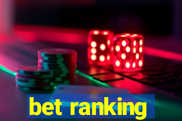 bet ranking