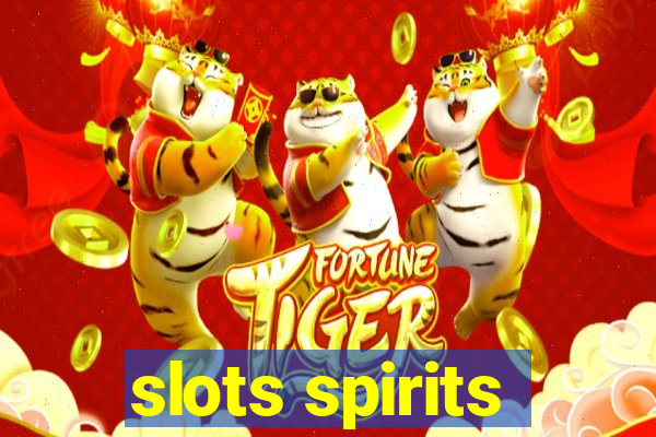 slots spirits