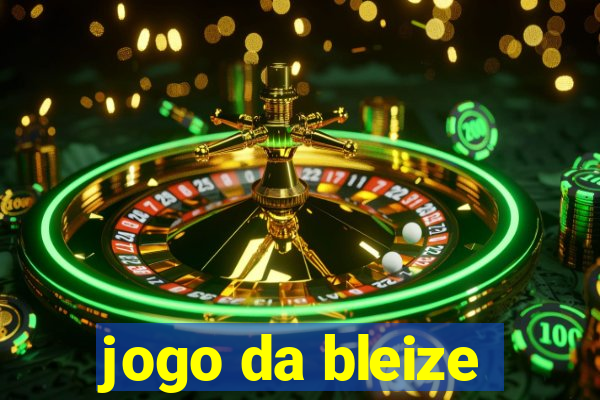 jogo da bleize