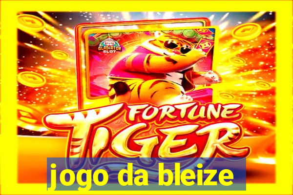 jogo da bleize