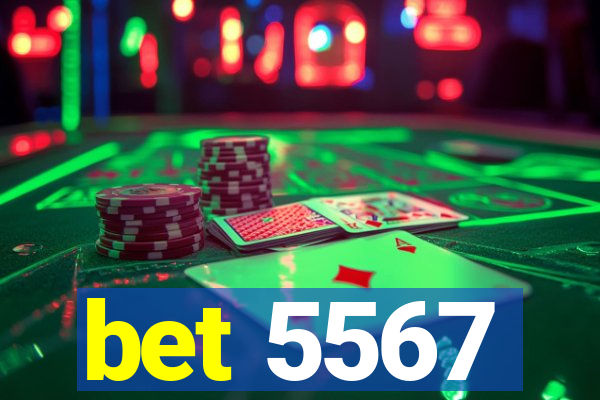 bet 5567