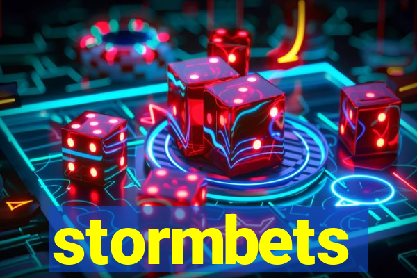 stormbets