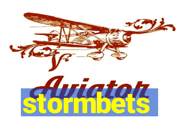 stormbets