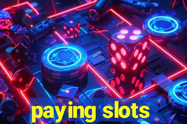 paying slots