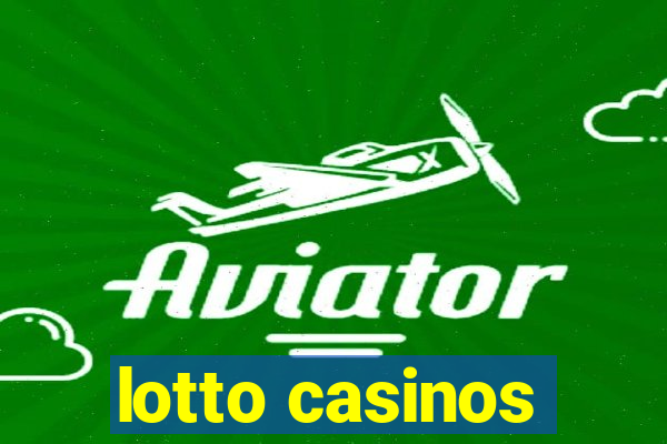 lotto casinos