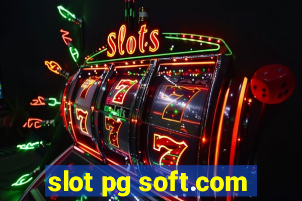 slot pg soft.com