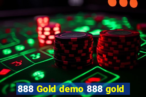 888 Gold demo 888 gold