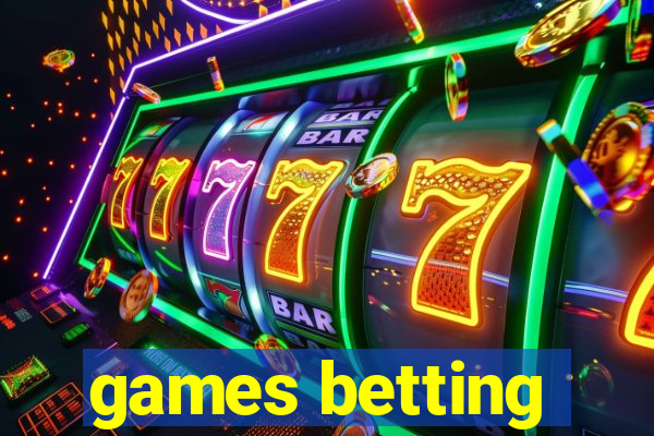 games betting