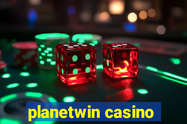 planetwin casino