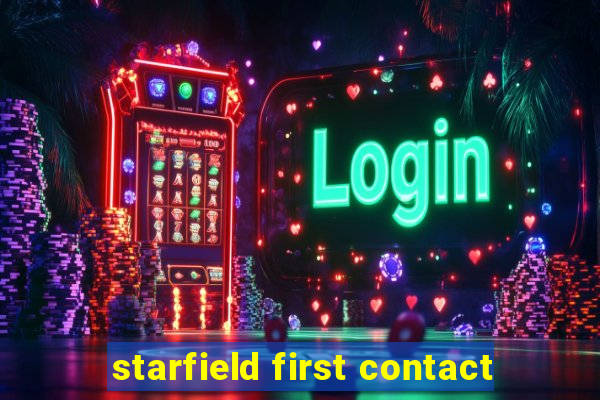 starfield first contact