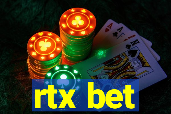 rtx bet