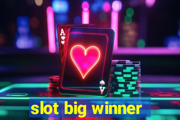 slot big winner