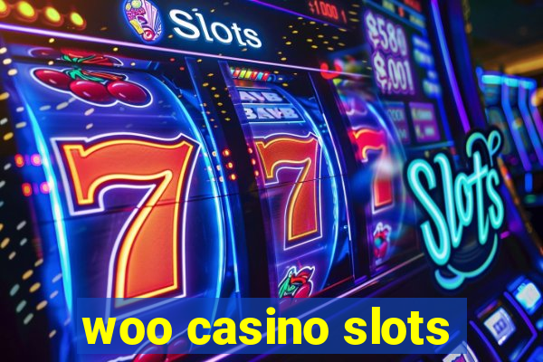 woo casino slots