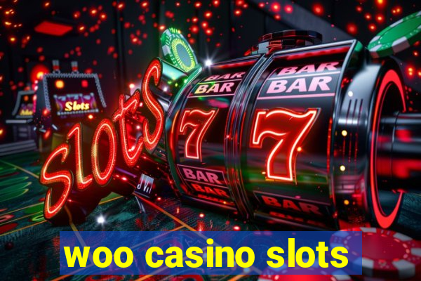 woo casino slots