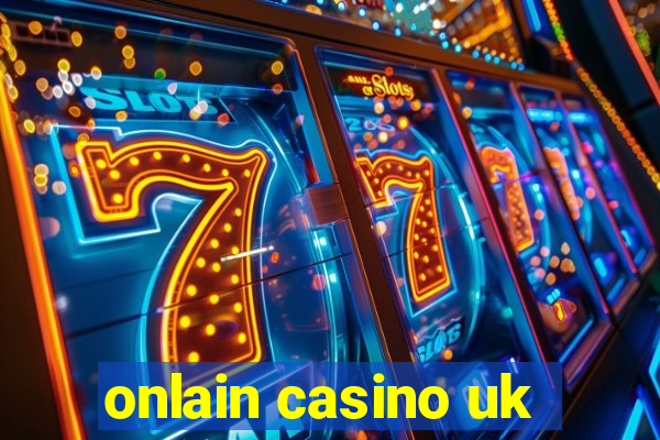 onlain casino uk