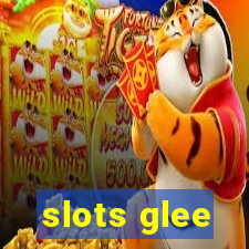 slots glee