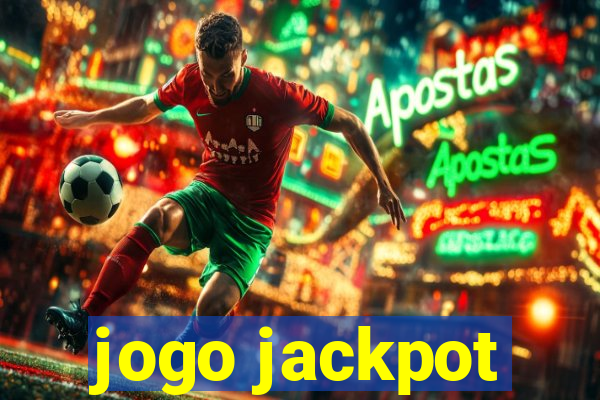 jogo jackpot