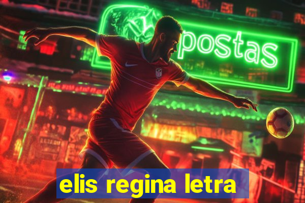 elis regina letra