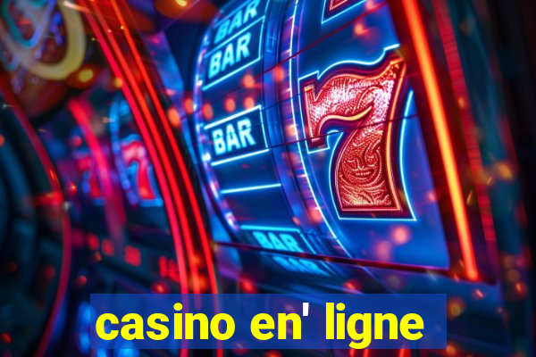 casino en' ligne