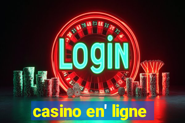 casino en' ligne