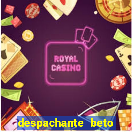 despachante beto lages sc