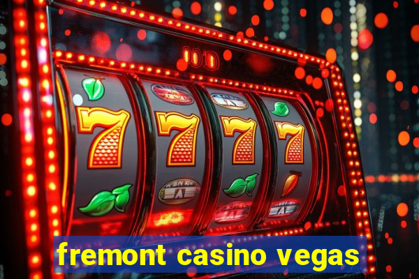 fremont casino vegas