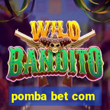 pomba bet com