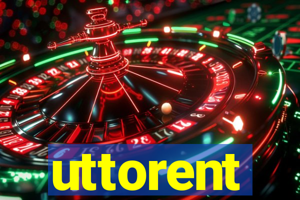 uttorent