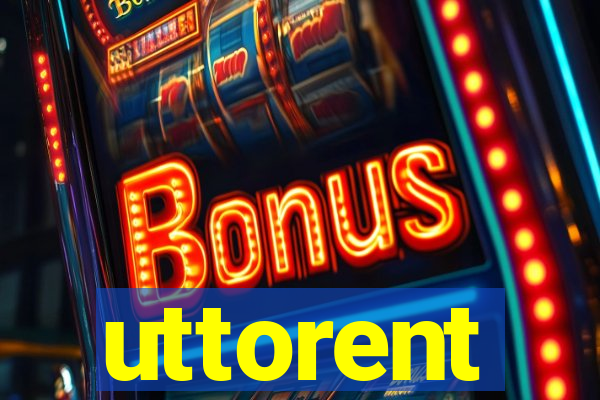 uttorent