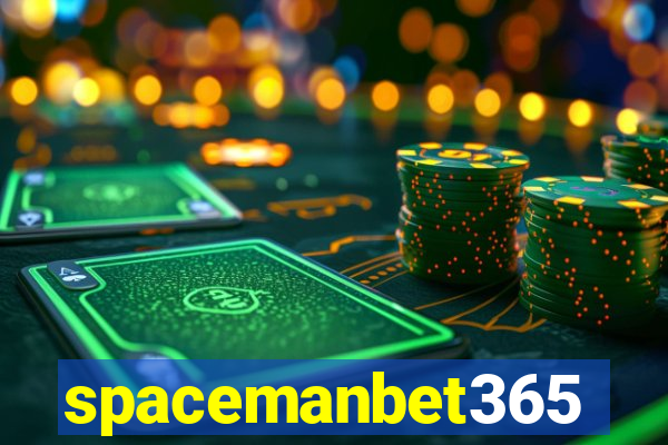 spacemanbet365