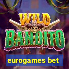 eurogames bet