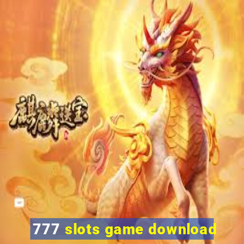 777 slots game download