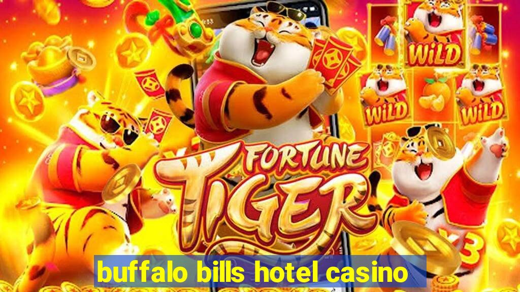 buffalo bills hotel casino