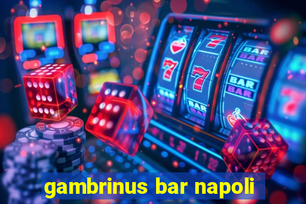 gambrinus bar napoli