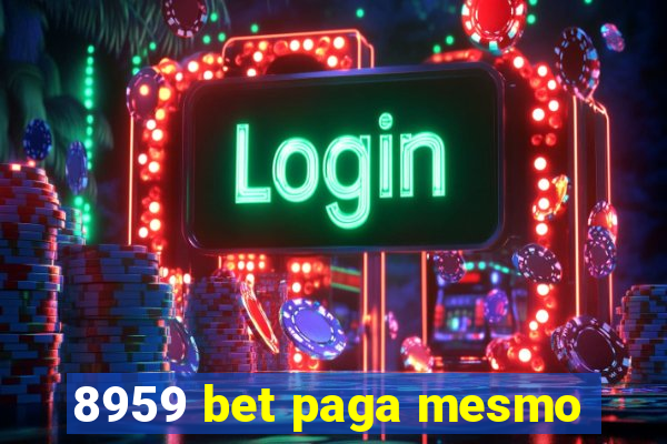 8959 bet paga mesmo