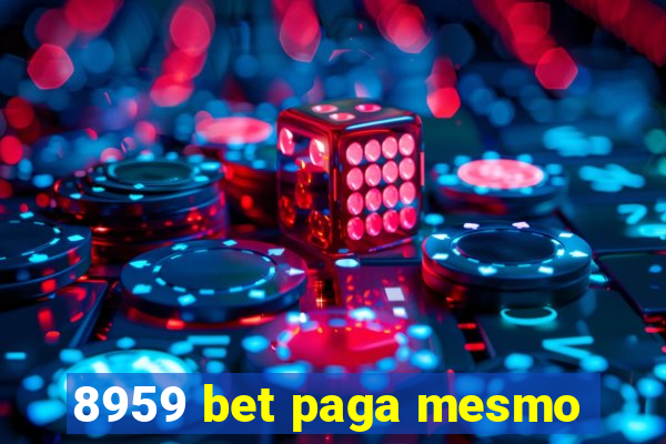 8959 bet paga mesmo