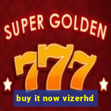 buy it now vizerhd