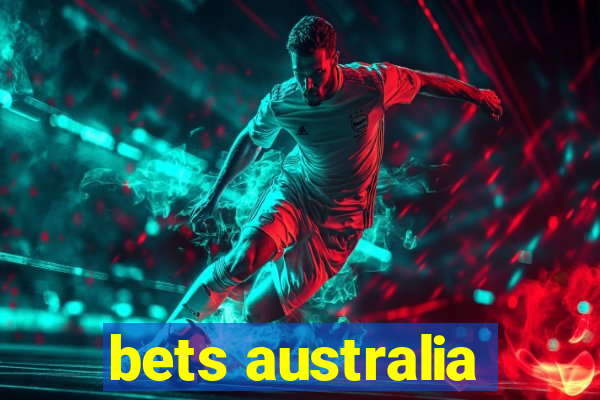 bets australia